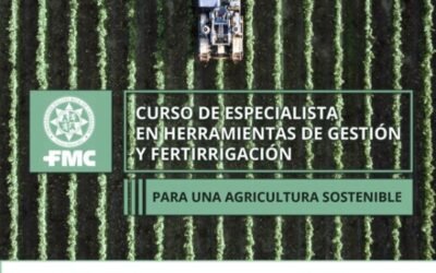 Concluye el curso de especialistas en fertirrigación sostenible promovido por la cátedra de FMC