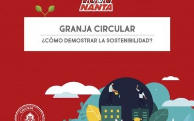 Granja Circular: la propuesta de Nanta para avanzar en la sostenibilidad de la ganadería