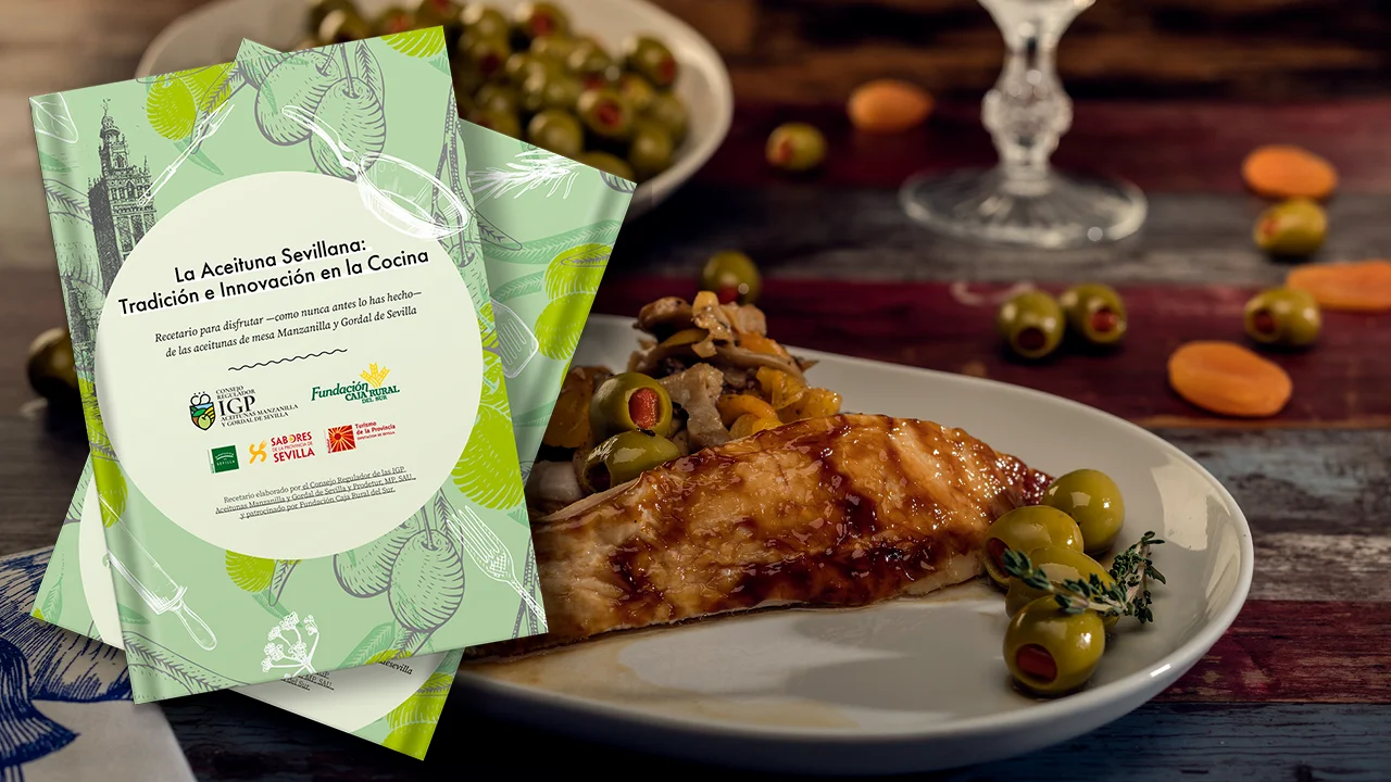 Recetario de Aceitunas Manzanilla y Gordal de Sevilla ecetario de Aceitunas Manzanilla y Gordal de Sevilla